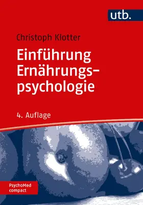 Klotter |  Einführung Ernährungspsychologie | Buch |  Sack Fachmedien