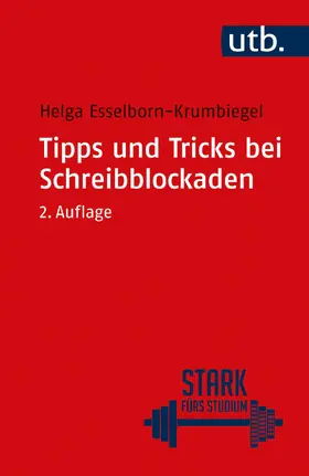 Esselborn-Krumbiegel |  Tipps und Tricks bei Schreibblockaden | Buch |  Sack Fachmedien