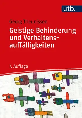 Theunissen |  Geistige Behinderung und Verhaltensauffälligkeiten | Buch |  Sack Fachmedien