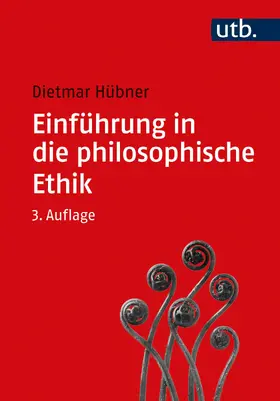 Hübner |  Einführung in die philosophische Ethik | Buch |  Sack Fachmedien