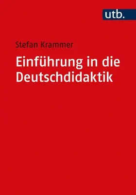 Krammer |  Einführung in die Deutschdidaktik | Buch |  Sack Fachmedien