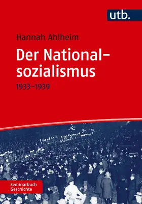 Ahlheim |  Der Nationalsozialismus | Buch |  Sack Fachmedien