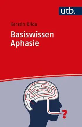 Bilda |  Basiswissen Aphasie | Buch |  Sack Fachmedien