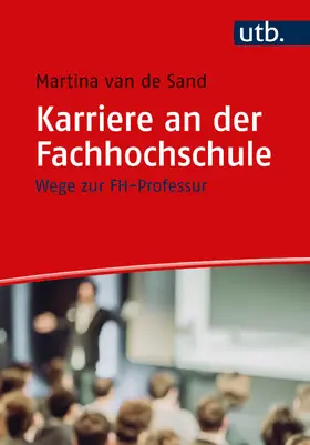 van de Sand |  Karriere an der Fachhochschule | Buch |  Sack Fachmedien