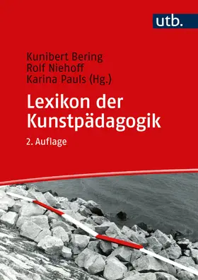 Bering / Niehoff / Pauls |  Lexikon der Kunstpädagogik | Buch |  Sack Fachmedien