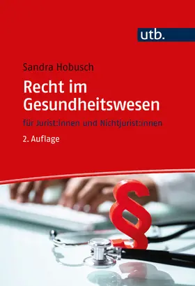 Hobusch |  Recht im Gesundheitswesen | Buch |  Sack Fachmedien