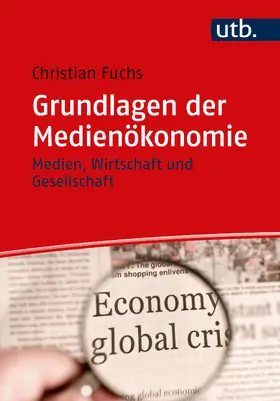 Fuchs |  Grundlagen der Medienökonomie | Buch |  Sack Fachmedien