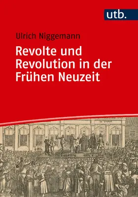 Niggemann |  Revolte und Revolution in der Frühen Neuzeit | Buch |  Sack Fachmedien