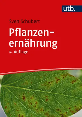 Schubert |  Pflanzenernährung | Buch |  Sack Fachmedien