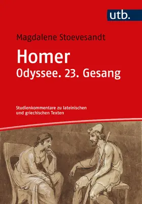 Stoevesandt | Homer. Odyssee. 23. Gesang | Buch | 978-3-8252-6166-5 | sack.de
