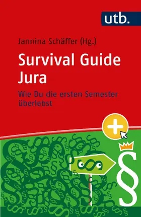 Schäffer |  Survival Guide Jura | Buch |  Sack Fachmedien