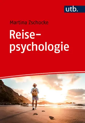 Zschocke |  Reisepsychologie | Buch |  Sack Fachmedien