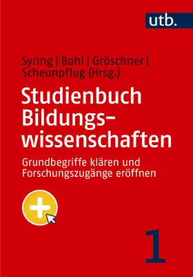 Syring / Bohl / Gröschner |  Studienbuch Bildungswissenschaften 1 | Buch |  Sack Fachmedien
