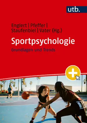 Englert / Pfeffer / Staufenbiel |  Sportpsychologie | Buch |  Sack Fachmedien