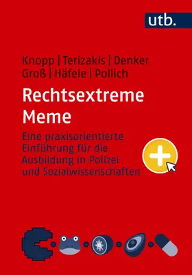 Knopp / Terizakis / Denker |  Rechtsextreme Meme | Buch |  Sack Fachmedien