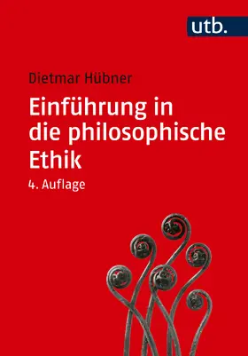 Hübner |  Einführung in die philosophische Ethik | Buch |  Sack Fachmedien