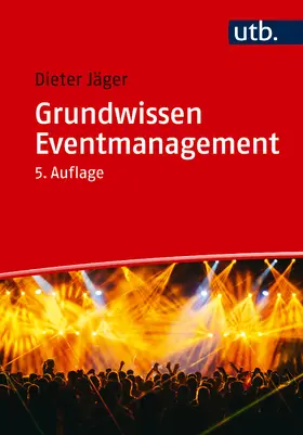 Jäger |  Grundwissen Eventmanagement | Buch |  Sack Fachmedien