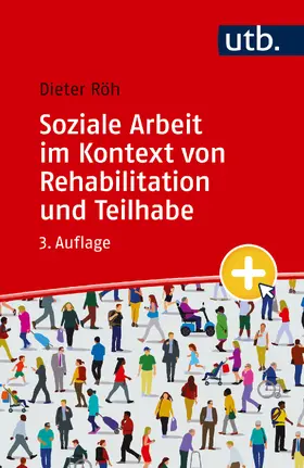 Röh |  Soziale Arbeit im Kontext von Rehabilitation und Teilhabe | Buch |  Sack Fachmedien