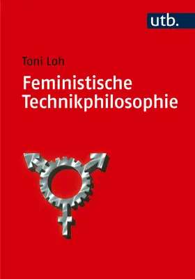 Loh |  Feministische Technikphilosophie | Buch |  Sack Fachmedien