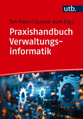 Pidun / Auth |  Praxishandbuch Verwaltungsinformatik | Buch |  Sack Fachmedien