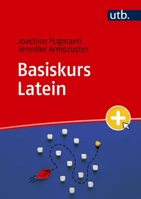 Armbruster / Fugmann |  Basiskurs Latein | Buch |  Sack Fachmedien
