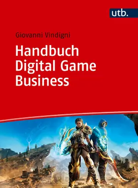 Vindigni |  Handbuch Digital Game Business | Buch |  Sack Fachmedien