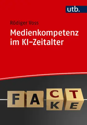 Voss |  Medienkompetenz im KI-Zeitalter | Buch |  Sack Fachmedien