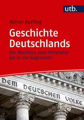 Ruffing |  Geschichte Deutschlands | Buch |  Sack Fachmedien