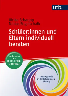 Schaupp / Engelschalk |  Schüler:innen und Eltern individuell beraten | Buch |  Sack Fachmedien