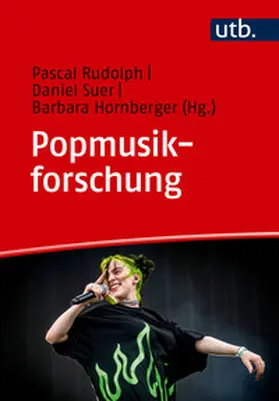 Rudolph / Suer / Hornberger |  Popmusikforschung | Buch |  Sack Fachmedien