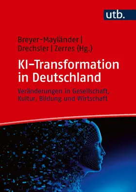 Breyer-Mayländer / Drechsler / Zerres |  KI-Transformation in Deutschland | Buch |  Sack Fachmedien