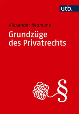 Neumann |  Grundzüge des Privatrechts | Buch |  Sack Fachmedien