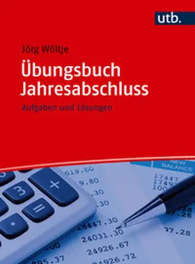 Wöltje |  Übungsbuch Jahresabschluss | Buch |  Sack Fachmedien