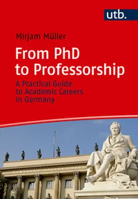 Müller |  From PhD to Professorship | Buch |  Sack Fachmedien