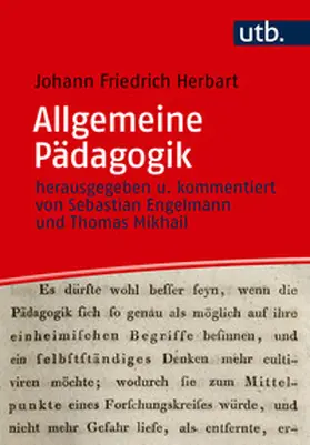 Herbart / Engelmann / Mikhail |  Allgemeine Pädagogik | Buch |  Sack Fachmedien