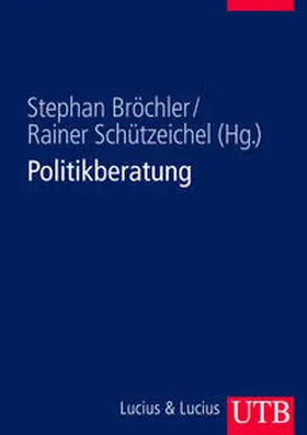 Bröchler / Schützeichel |  Politikberatung | Buch |  Sack Fachmedien