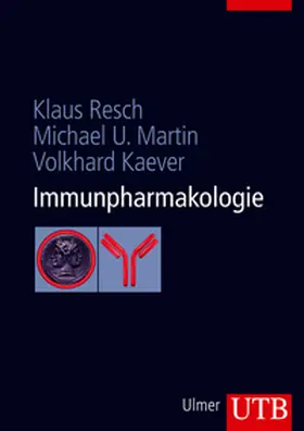 Resch / Martin / Kaever |  Immunpharmakologie | Buch |  Sack Fachmedien