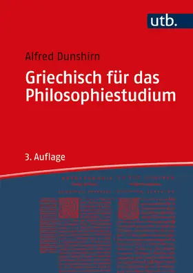 Dunshirn |  Griechisch für das Philosophiestudium | Buch |  Sack Fachmedien