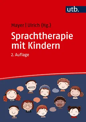 Mayer / Ulrich |  Sprachtherapie mit Kindern | Buch |  Sack Fachmedien