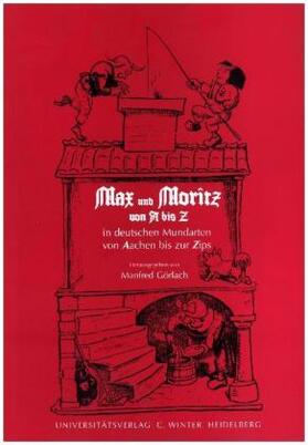 Busch / Görlach | Max und Moritz von A - Z | Buch | 978-3-8253-0313-6 | sack.de