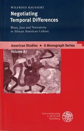 Raussert |  Negotiating Temporal Differences | Buch |  Sack Fachmedien