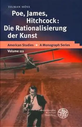 Höss |  Poe, James, Hitchcock: Die Rationalisierung der Kunst | Buch |  Sack Fachmedien