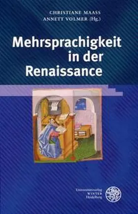 Maaß / Volmer | Mehrsprachigkeit in der Renaissance | Buch | 978-3-8253-1625-9 | sack.de