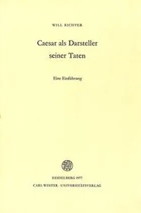 Richter |  Caesar als Darsteller seiner Taten | Buch |  Sack Fachmedien