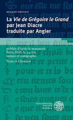 Orengo |  La « Vie de Grégoire le Grand » par Jean Diacre traduite par Angier | Buch |  Sack Fachmedien