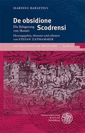 Barletius / Zathammer |  De obsidione Scodrensi | Buch |  Sack Fachmedien