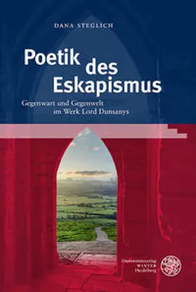 Steglich |  Poetik des Eskapismus | Buch |  Sack Fachmedien