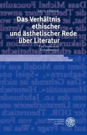 Gerigk |  Das Verhältnis ethischer und ästhetischer Rede über Literatur | Buch |  Sack Fachmedien