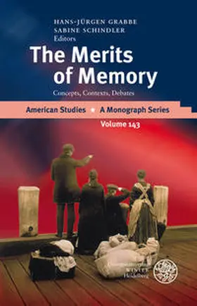 Grabbe / Schindler |  The Merits of Memory | Buch |  Sack Fachmedien