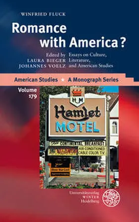 Fluck / Voelz / Bieger |  Romance with America? | Buch |  Sack Fachmedien